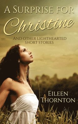 Eileen Thornton - Surprise for Christine, Häftad