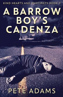 bokomslag A Barrow Boy's Cadenza