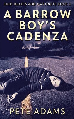 bokomslag A Barrow Boy's Cadenza