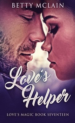 Betty McLain - Love's Helper, Inbunden