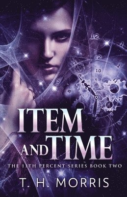 T H Morris - Item and Time, Häftad
