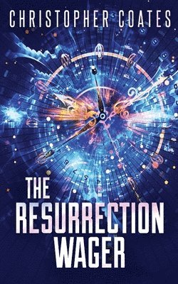 Christopher Coates - Resurrection Wager, Häftad