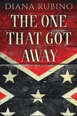 Diana Rubino - One That Got Away, Häftad