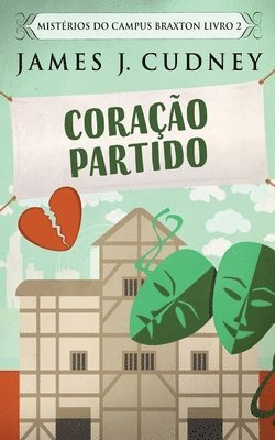James J Cudney - Coração Partido, Häftad