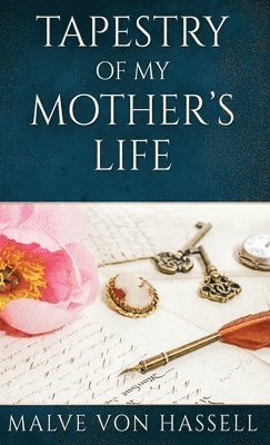 Tapestry Of My Mother's Life