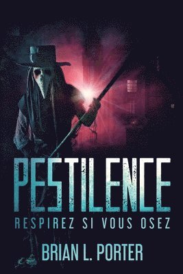 Brian L Porter - Pestilence - Respirez si vous osez, Häftad