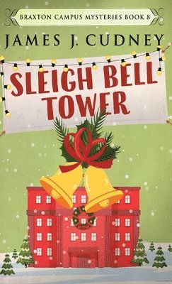 Sleigh Bell Tower 1