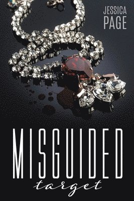 Jessica Page - Misguided Target, Häftad