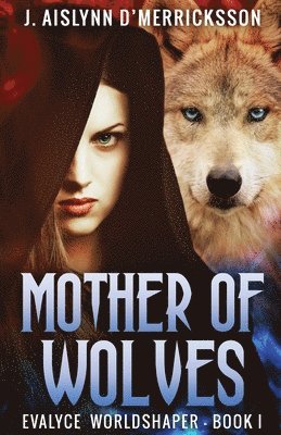 bokomslag Mother Of Wolves