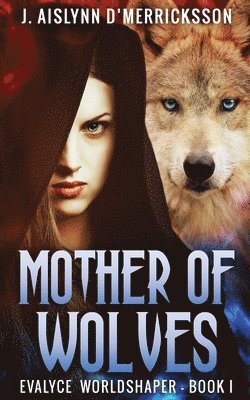 bokomslag Mother Of Wolves