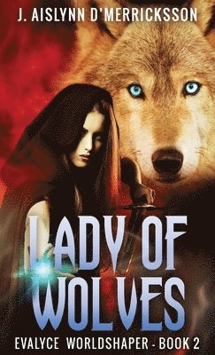 bokomslag Lady Of Wolves
