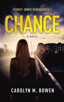 bokomslag Chance - A Novel