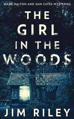 Jim Riley - Girl In The Woods, Häftad