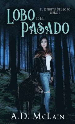 bokomslag Lobo Del Pasado