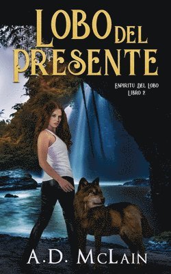 Lobo Del Presente 1