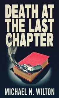 bokomslag Death At The Last Chapter
