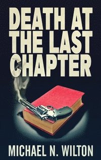 bokomslag Death At The Last Chapter