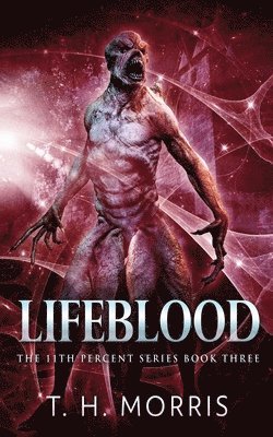 T H Morris - Lifeblood, Häftad