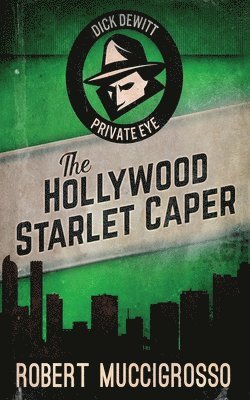 The Hollywood Starlet Caper 1