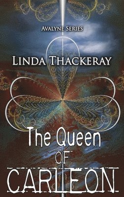 Linda Thackeray - Queen of Carleon, Inbunden