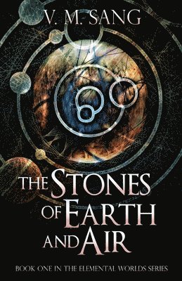 Stones of Earth and Air