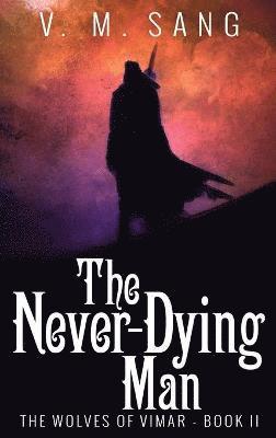 The Never-Dying Man 1