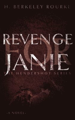 Revenge for Janie