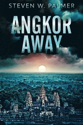 bokomslag Angkor Away