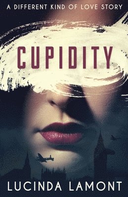 bokomslag Cupidity