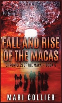 bokomslag Fall and Rise of the Macas