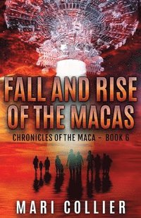 bokomslag Fall and Rise of the Macas