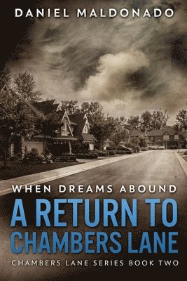 Daniel Maldonado - When Dreams Abound, Häftad