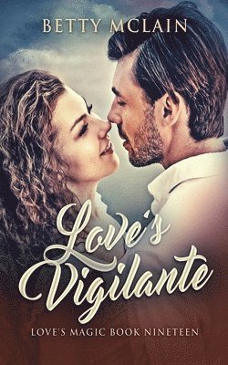 Love's Vigilante 1