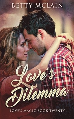 Betty McLain - Love's Dilemma, Inbunden