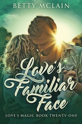 Betty McLain - Love's Familiar Face, Häftad