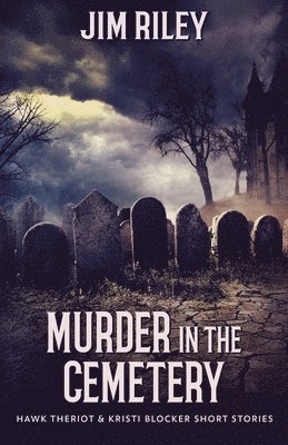 Jim Riley - Murder in the Cemetery, Häftad