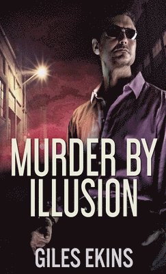 Murder By Illusion 1