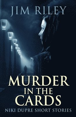 Jim Riley - Murder In The Cards, Häftad