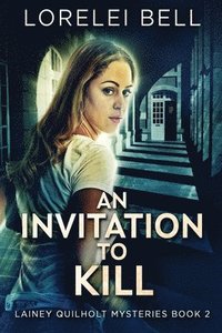 bokomslag An Invitation To Kill