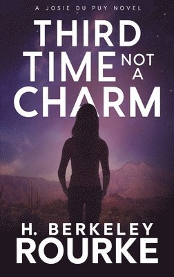 Third Time, Not A Charm