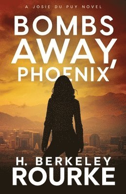 Bombs Away, Phoenix 1
