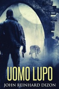 bokomslag Uomo Lupo
