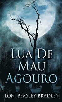 bokomslag Lua De Mau Agouro