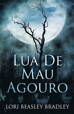 Lua De Mau Agouro 1