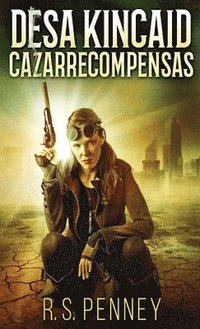 bokomslag Desa Kincaid - Cazarrecompensas