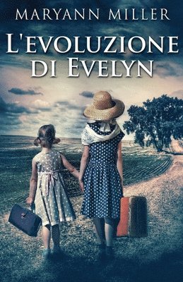 Maryann Miller - L'evoluzione di Evelyn, Häftad