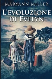 bokomslag L'evoluzione di Evelyn