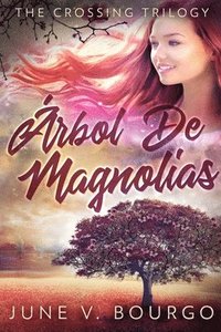 bokomslag rbol De Magnolias