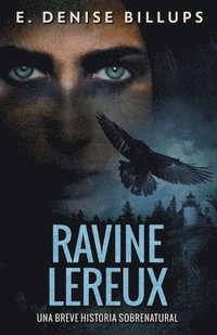 bokomslag Ravine Lereux - Una Breve Historia Sobrenatural