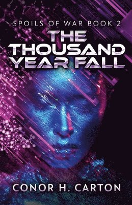 The Thousand Year Fall 1